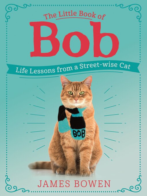 Title details for The Little Book of Bob by James Bowen - Wait list
